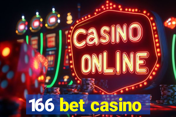 166 bet casino